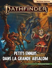 acceder a la fiche du jeu Pathfinder 2 :Petits ennuis dans la grande Absalom