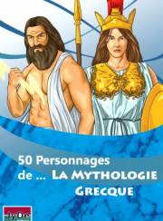acceder a la fiche du jeu 50 Personnages de la mythologie Grecque