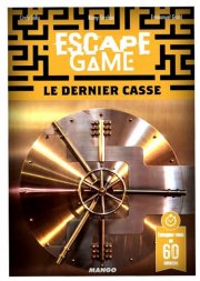 acceder a la fiche du jeu Escape 15 - Le Dernier Casse