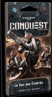acceder a la fiche du jeu W40K Conquest : Le Don des Etheres