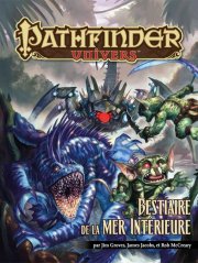 acceder a la fiche du jeu Pathfinder Univers : Bestiaire de la mer intérieure