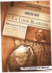 acceder a la fiche du jeu Monster of the Week : La loge Blanche